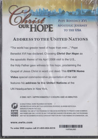 Christ Our Hope: Pope Benedict XVI Apostolic Journey To The USA Address To The United Nations 2-Disc Set