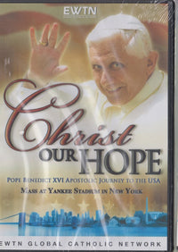 Christ Our Hope: Pope Benedict XVI Apostolic Journey To The USA Mass At Yankee Stadium In New York 2-Disc Set