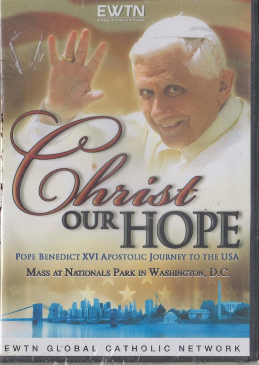 Christ Our Hope: Pope Benedict XVI Apostolic Journey To The USA Mass At Nationals Park 2-Disc Set