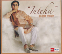 Jagjit Singh: Inteha