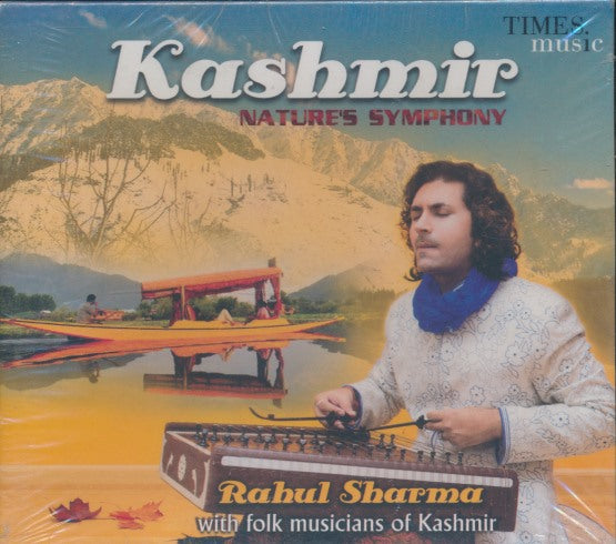 Rahul Sharma: Kashmir: Nature's Symphony w/ Loose Disc