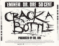 Eminem, Dr. Dre, 50 Cent: Crack A Bottle 5-Track Promo w/ Back Artwork - NeverDieMedia