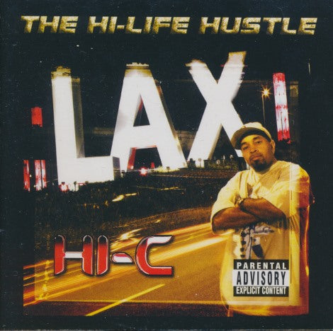 Hi-C: The Hi-Life Hustle