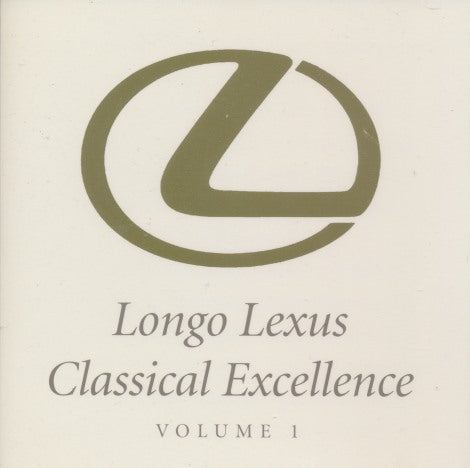 Longo Lexus: Classical Excellence Volume 1