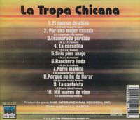 La Tropa Chicana: Ranchera Linda