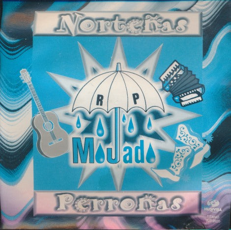 Grupo Mojado: Nortenas Perronas w/ Water Damaged Artwork