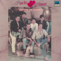 Pacto De Amor: Exitos De Pacto