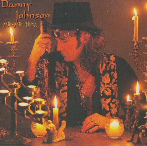 Danny Johnson: Grih-Grih Thing