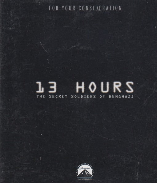 13 Hours: The Secret Soldiers Of Benghazi FYC