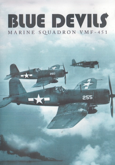 Blue Devils: Marine Squadron VMF-451