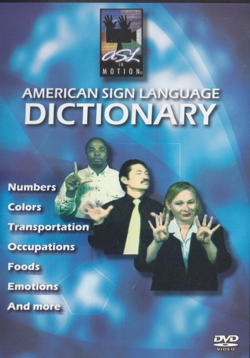 ASL In Motion: American Sign Language Dictionary