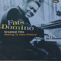Fats Domino: Greatest Hits: Walking To New Orleans