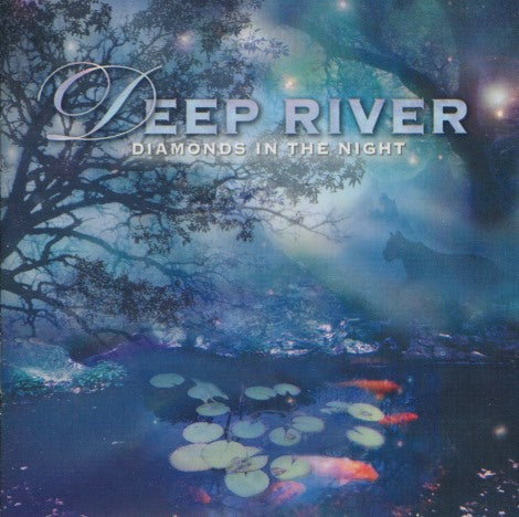 Deep River: Diamonds In The Night