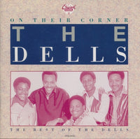 The Dells: On Their Corner: The Best Of The Dells