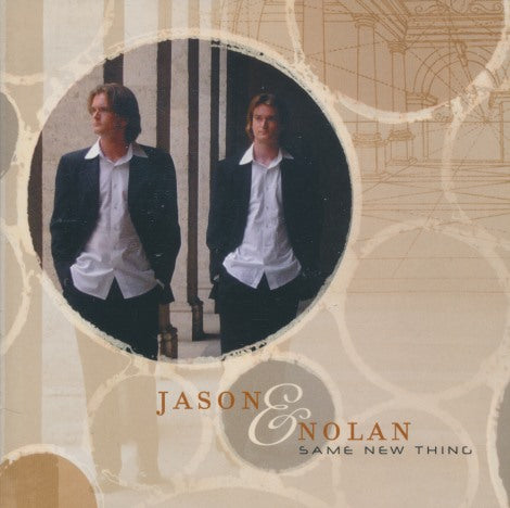 Jason & Nolan: Same New Thing