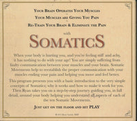 Somatics: Pain Relief Through Movement: Audio Program Disk No. 1