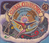 Global Celebration: Authentic Music From Festivals & Celebrations Around The World 4-Disc Set