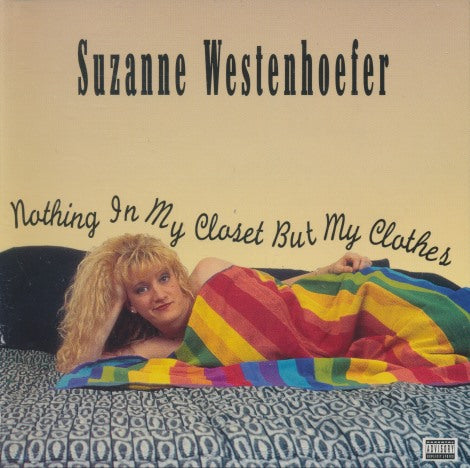 Suzanne Westenhoefer: Nothing In My Closet But My Clothes Signed
