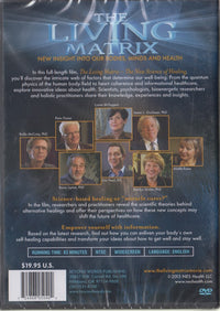 The Living Matrix: The New Science Of Healing - NeverDieMedia