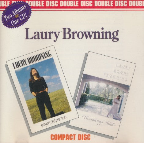 Laury Browning: Prayers And Promises / Thursday's Child
