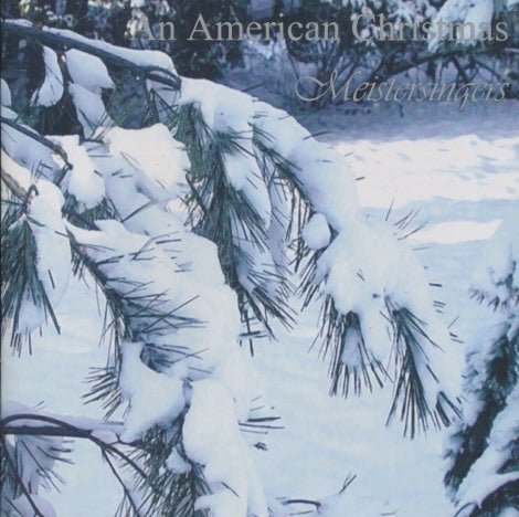 Meistersingers: An American Christmas - NeverDieMedia