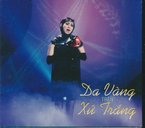 Vu Khanh & Y Lan: Da Vang Tren Xu Trang