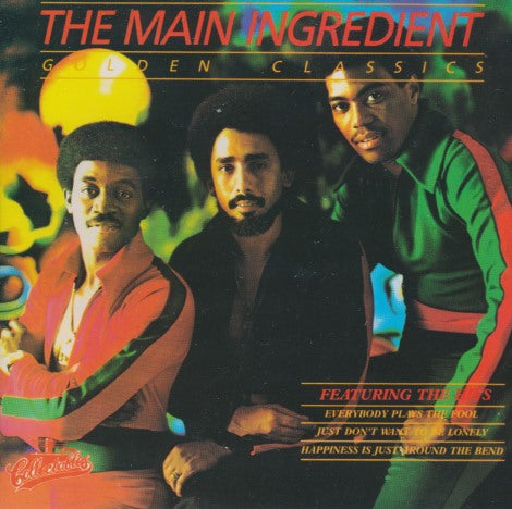 The Main Ingredient: Golden Classics