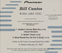 Bill Cantos: Who Are You 3-Track Promo w/ Back Artwork