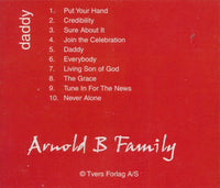 Arnold B Family: Daddy