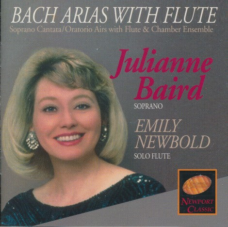 Julianne Baird: Bach Arias With Flute