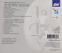 Sir William Walton / Constant Lambert: The Wise Virgins & Horoscope: Complete Ballets