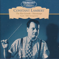 Constant Lambert: The Rio Grande / Horoscope