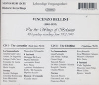Vincenzo Bellini: On The Wings Of Belcanto 2-Disc Set