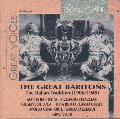 The Great Baritons: The Italian Tradition (1906/1945) 2-Disc Set