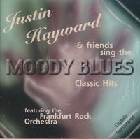 Justin Hayward & Friends: Moody Blues Classic Hits