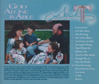 Sarah T: God Alone Is Able