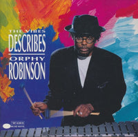 Orphy Robinson: The Vibes Describes