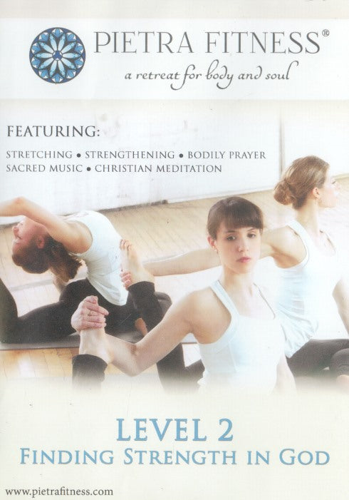 Pietra Fitness: Level 2: Finding Strength In God