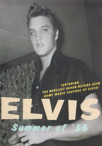 Elvis: Summer Of '56