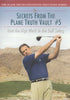 Secrets From The Plane Truth Vault: How The Hips Work In The Golf Swing #5