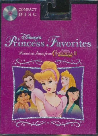 Disney's Princess Favorites: Songs From Cinderella II: Dreams Come True CD