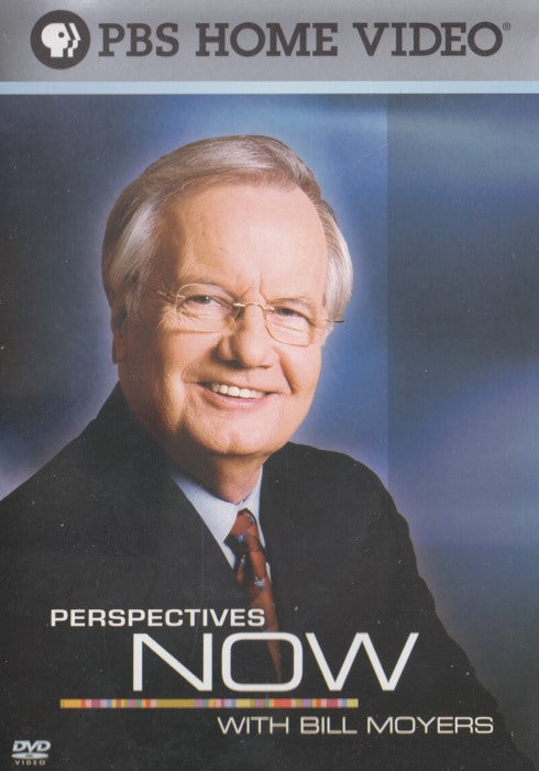 Perspectives Now With Bill Moyers
