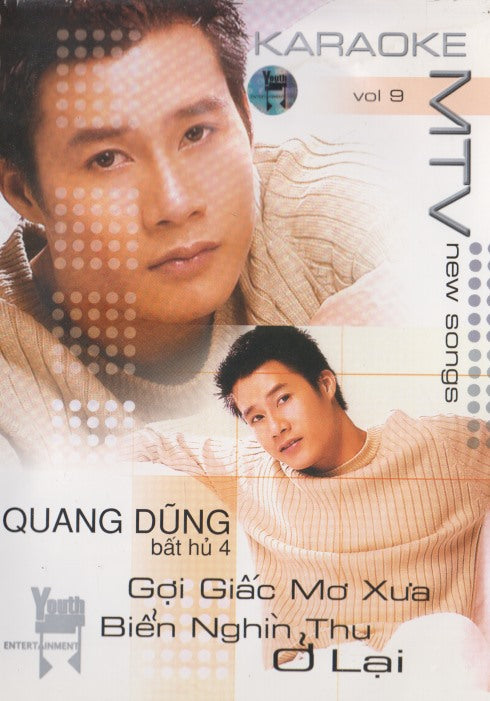 Quang Dung: Bat Hu 4: Goi Giac Mo Xua / Bien Nghin Thu O Lai Karaoke MTV New Songs Vol 9