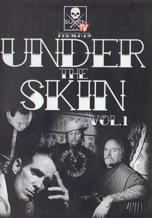 Under The Skin Vol. 1