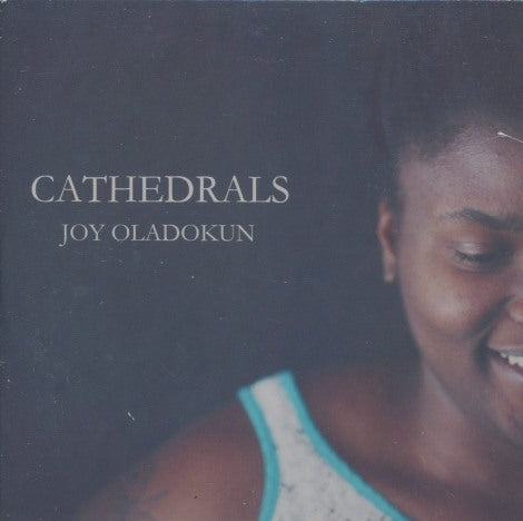 Joy Oladokun: Cathedrals EP