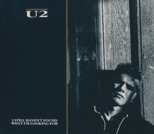 U2: I Still Haven't Found What I'm Looking For 3-Track Maxi-Single - NeverDieMedia