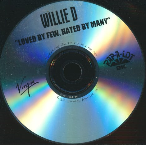 Willie D: Loved By Few, Hated By Many Promo w/ Back Artwork
