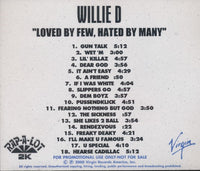 Willie D: Loved By Few, Hated By Many Promo w/ Back Artwork
