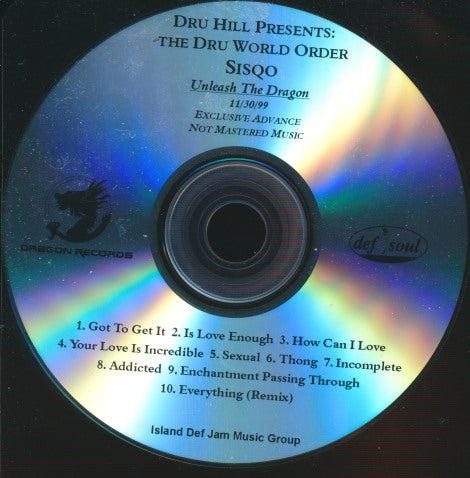 Sisqo: Unleash The Dragon Unmastered Advance Promo w/ No Artwork