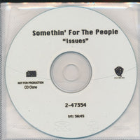 Somethin' For The People: Issues Promo w/ Front Artwork